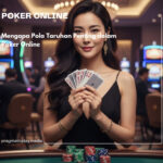 Mengapa Pola Taruhan Penting dalam Poker Online